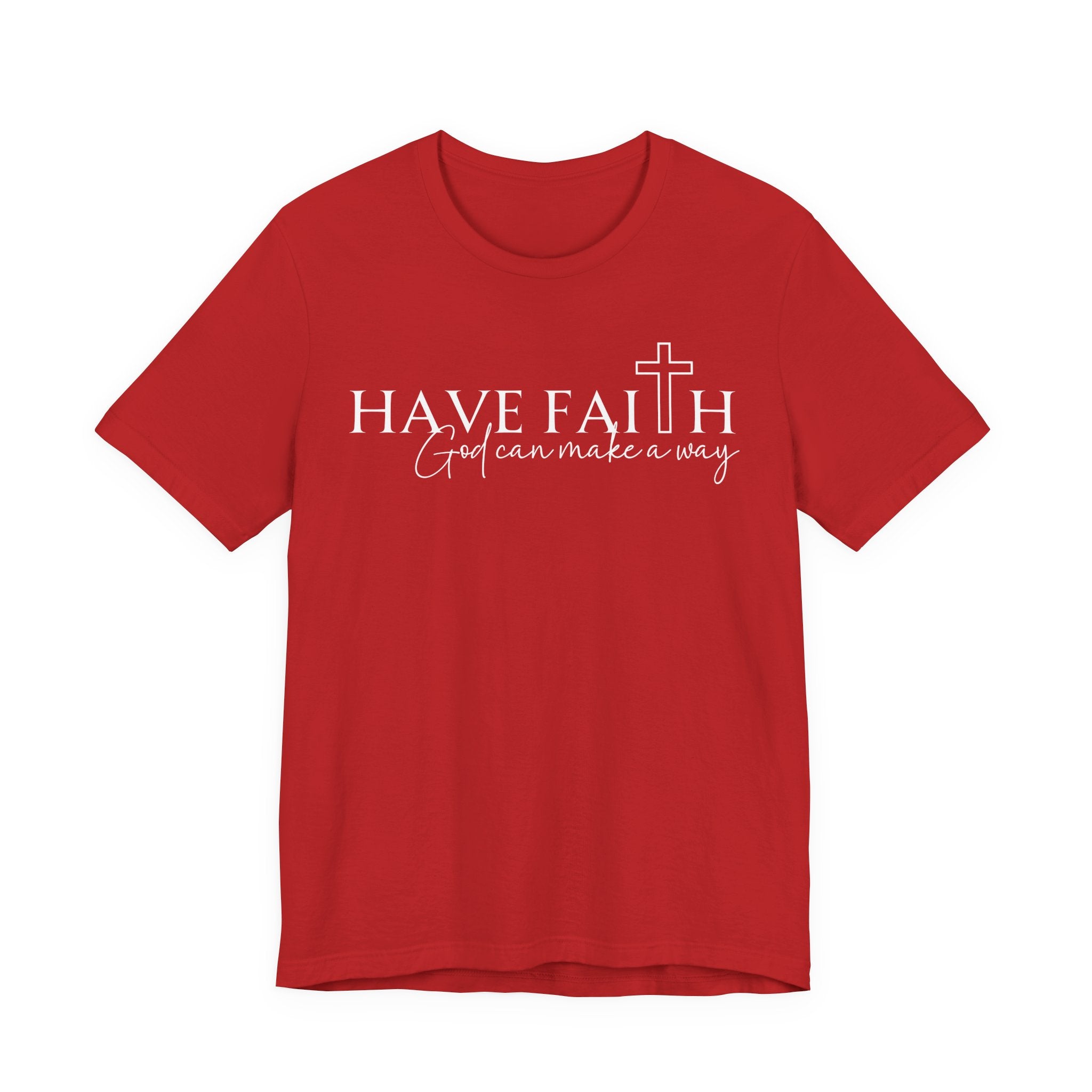 The "Waymaker" Have Faith Tee