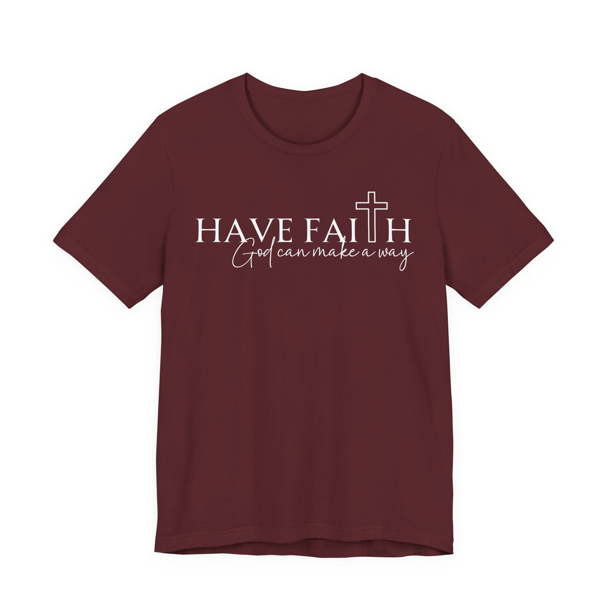 The "Waymaker" Have Faith Tee