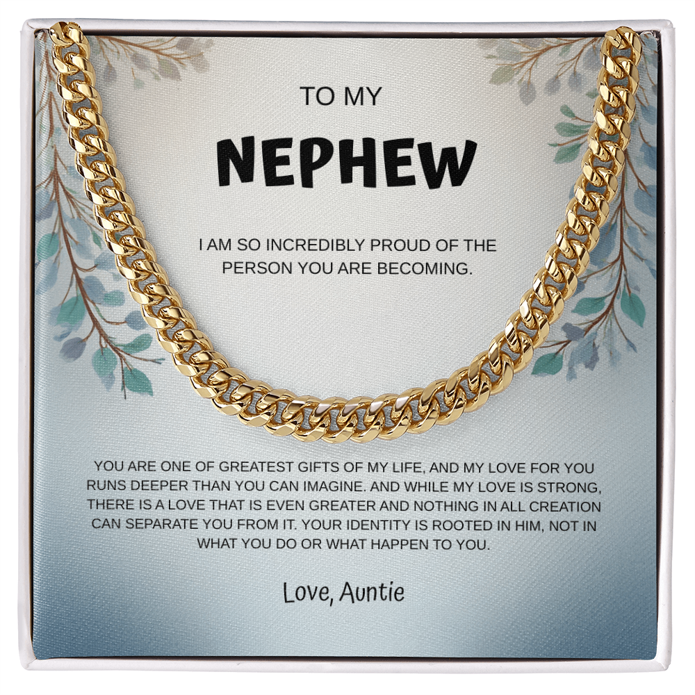 My Nephew Cuban Link Necklace From Auntie