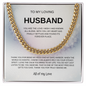 To My Loving Husband Cuban Link Necklace
