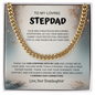 My Loving Stepdad Cuban Link Necklace From Stepdaughter