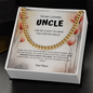 To My Loving Uncle Necklace From Niece