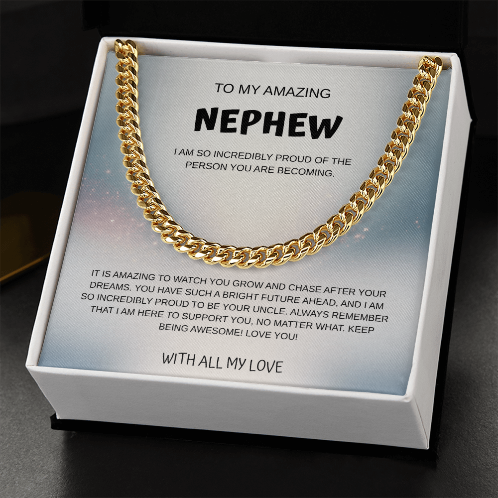 My Amazing Nephew Cuban Link Necklace