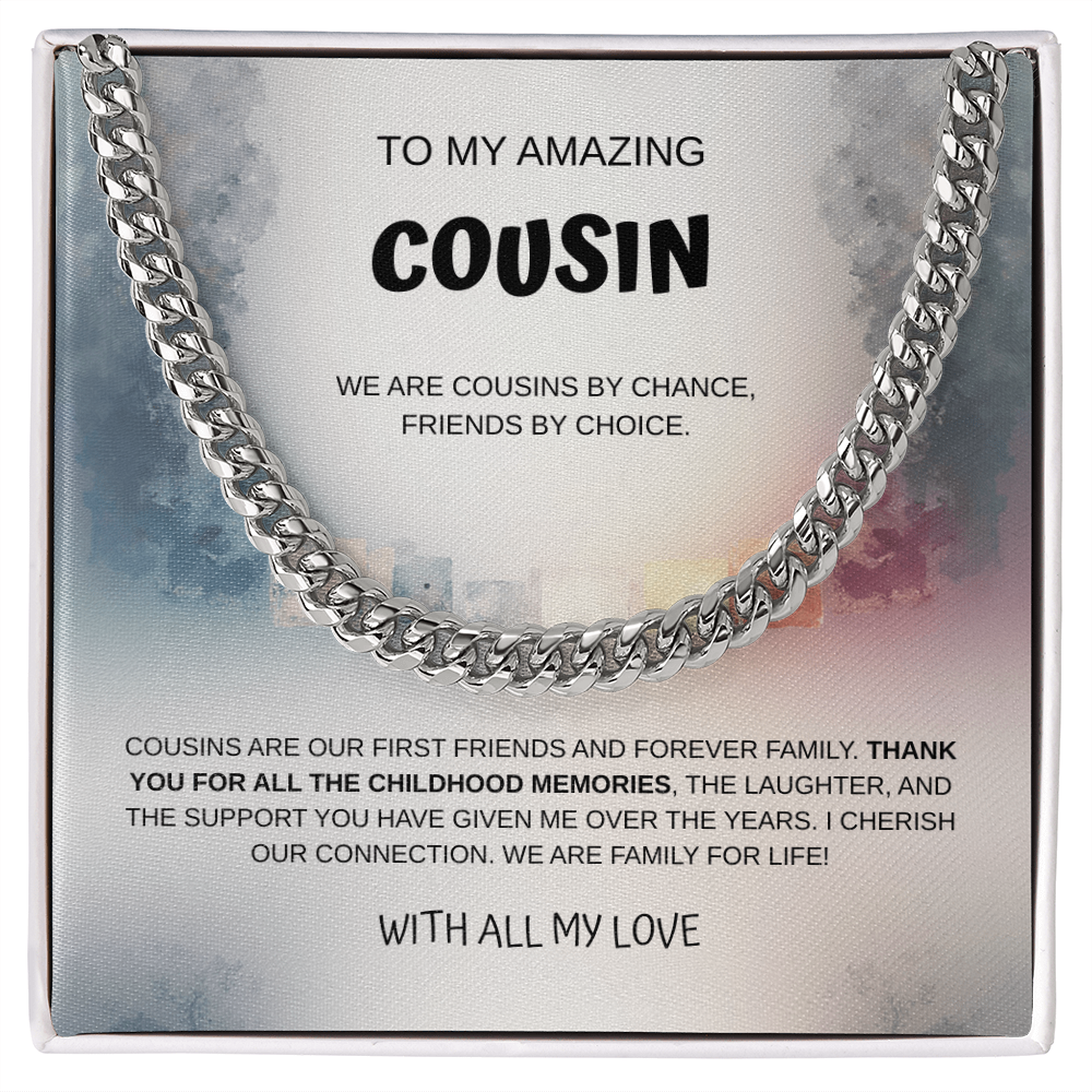 To My Amazing Cousin Cuban Link Necklace