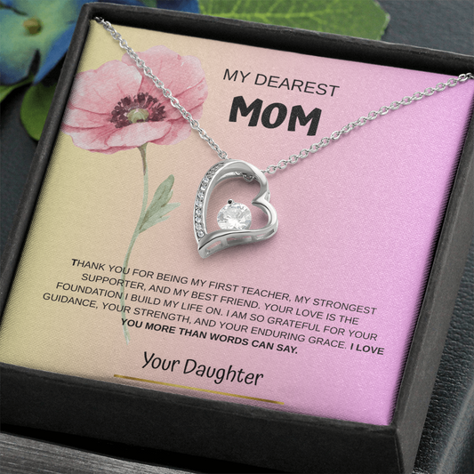 My Dearest Mom Necklace From Daughter