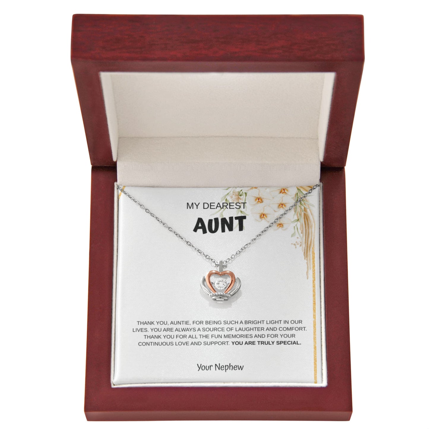 My dearest Aunt Crown Necklace From Nephew